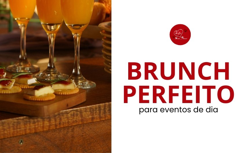 Brunch perfeito para eventos de dia